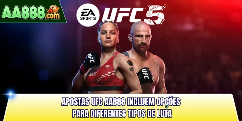 Apostas UFC AA888 incluem opções para diferentes tipos de luta