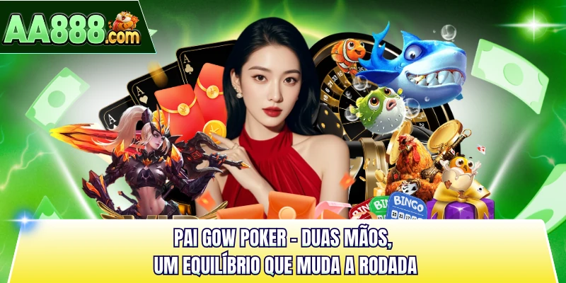 Pai Gow Poker - Duas Mãos, Um Equilíbrio Que Muda a Rodada